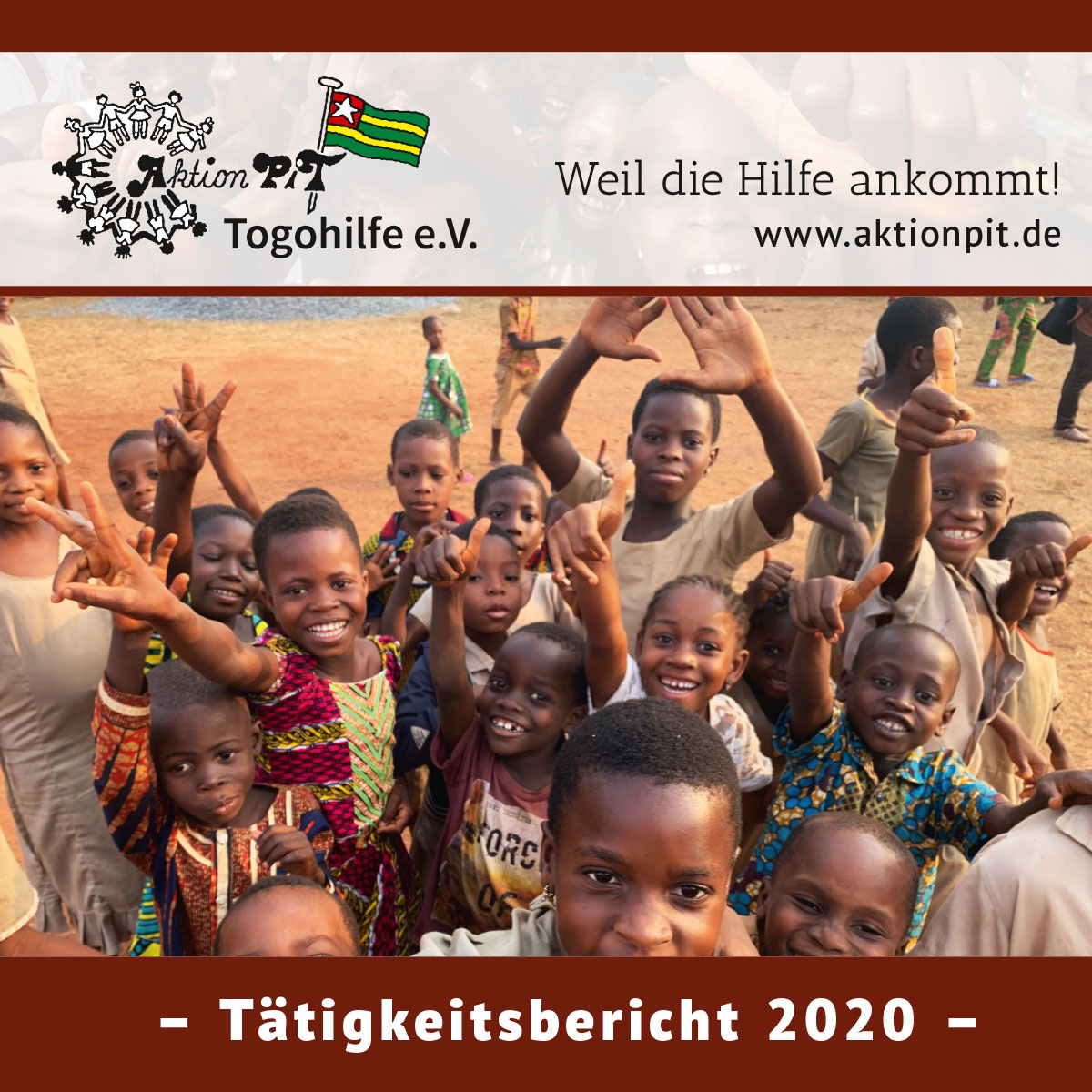 Der Tätigkeitsbericht 2020 von Aktion PiT - Togohilfe e.V.